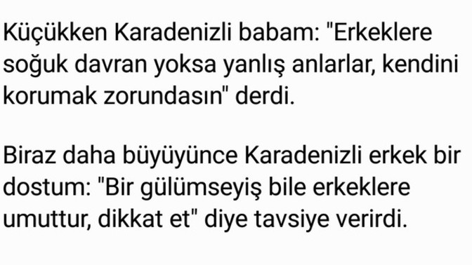Karadenizli erkekler neden zor ve soğuk kızları sever ve ısrarcı olur?