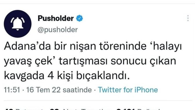 Adana'da nişan töreninde "halayı yavaş çek" tartışması sonucu 4 kişi bıçaklandı. Ne düşünüyorsunuz?