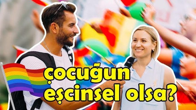 Çocuğun eşcinsel olsa vereceğin tepki ne olurdu?