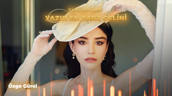 Saçı, makyajı, takısı, gelinliği, ayakkabısı ile işte bu! dedirten Yazın En Tarz Gelini kim olmalı?