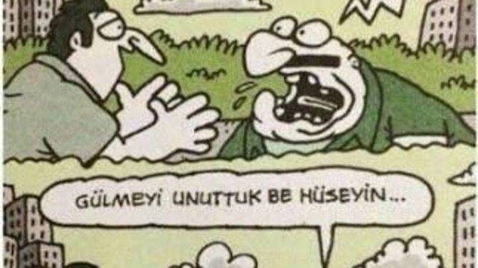 En son ne zaman bir şeye kahkaha attığınızı hatırlıyor musunuz?