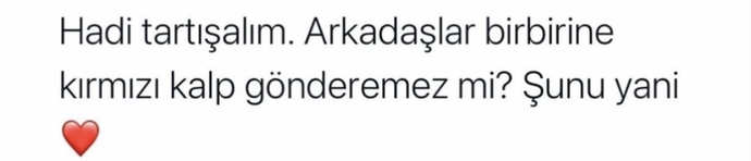 Arkadaşlar birbirine kırmızı kalp gönderebilir mi? ♥️?