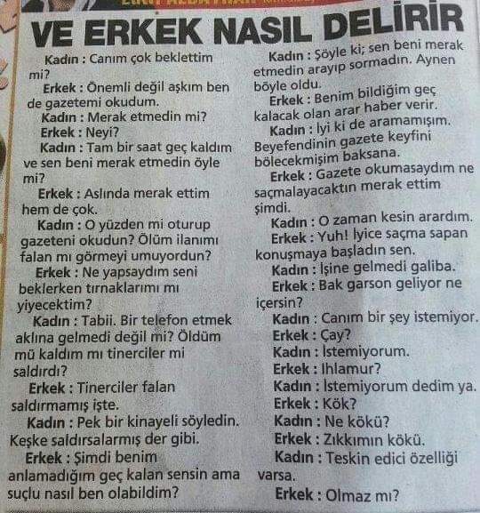 Bir erkek sizce nasıl delirtilir?