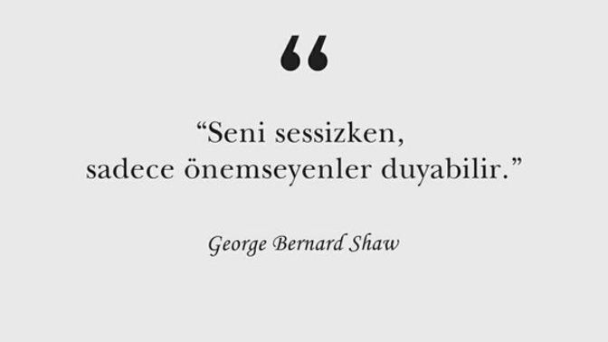 Sen sessiz kaldığında bile konuşmadan seni anlayan birileri var mı?