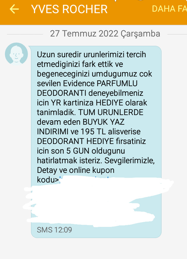 Arkadaşlar, Yves Rocherden böyle bir mesaj geldi ama tam olarak anlamadım, kim bana yardımcı olabilir?