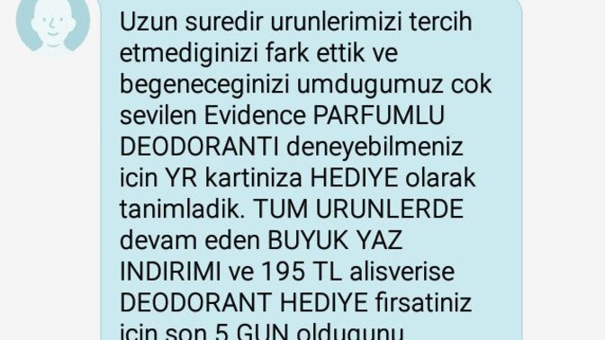 Arkadaşlar, Yves Rocherden böyle bir mesaj geldi ama tam olarak anlamadım, kim bana yardımcı olabilir?