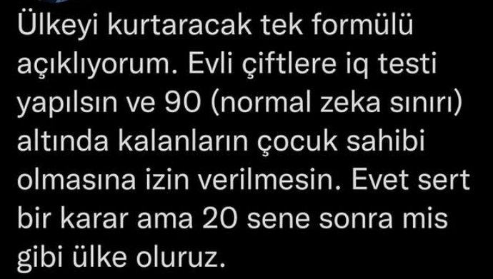 En az üç çocuk mu yoksa bakabileceğin kadar çocuk mu?