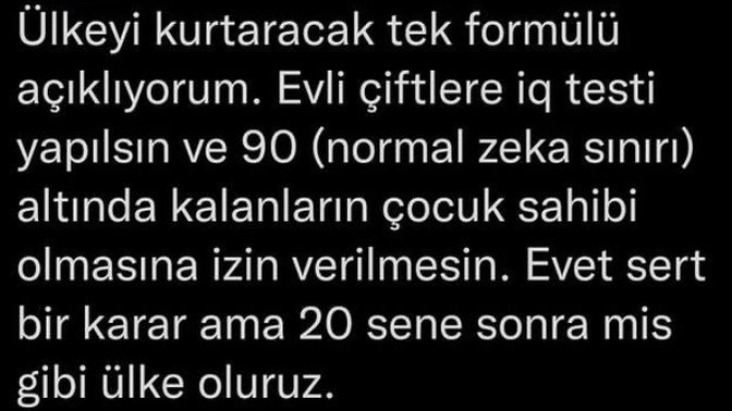 En az üç çocuk mu yoksa bakabileceğin kadar çocuk mu?