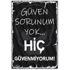 Güven problemi yaşıyor musunuz?