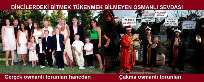 Osmanlı Torunuyum diyenler neyin kafasını yaşıyor?