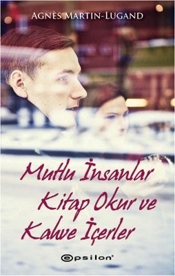 Neden mutlu olamıyor olabiliriz?