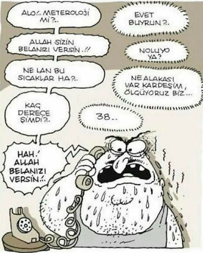 Sizce bu sıcakların sebebi nedir?