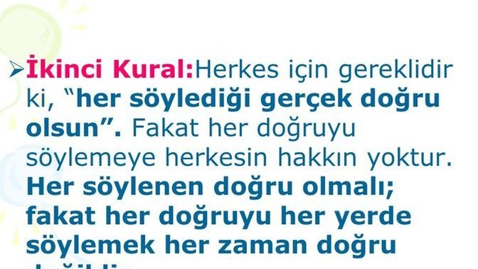 Her doğru her yerde söylenir mi?