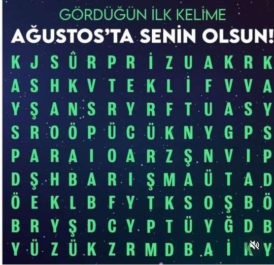 Gördüğün ilk kelime Ağustos ayında seninle olsun?