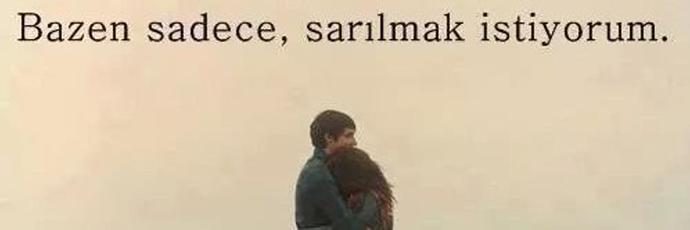 Sonunda sarılmak varken özlemek fazlasıyla güzel olur mu?