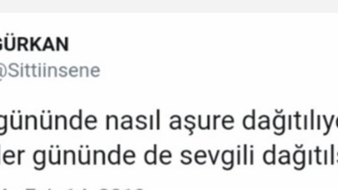 Kapına aşure mi gelse mutlu olurdun, sevgilin mi?