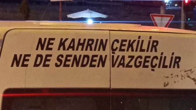 "Ne kahrın çekilir ne de senden vazgeçilir" dediğiniz biri var mı?