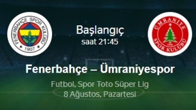 Fenerbahçe lig açılışını Ümraniyespor maçıyla yapıyor. Sizce hangi taraf kazanır?