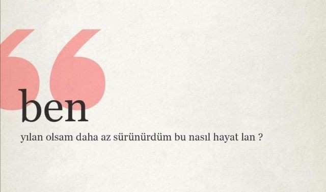 Hayatını nasıl özetlersin?