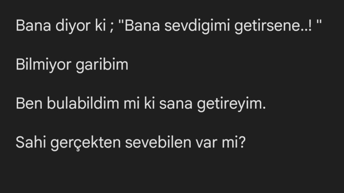 Gerçekten seven var mı?