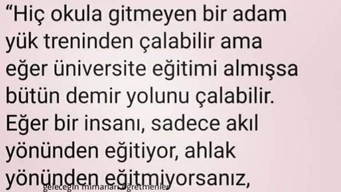 Bir insanı sadece akıl yönünden eğitmek yeterli midir?