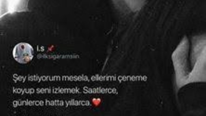 Sana en çok ben yakıştım dediğiniz biri var mı?