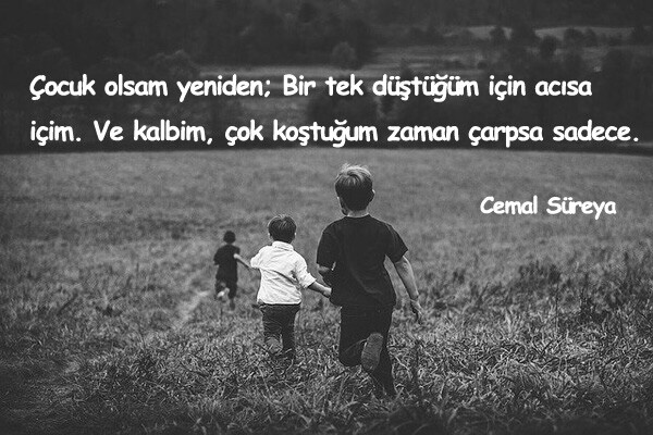Çocukluğunu özlüyor musun?