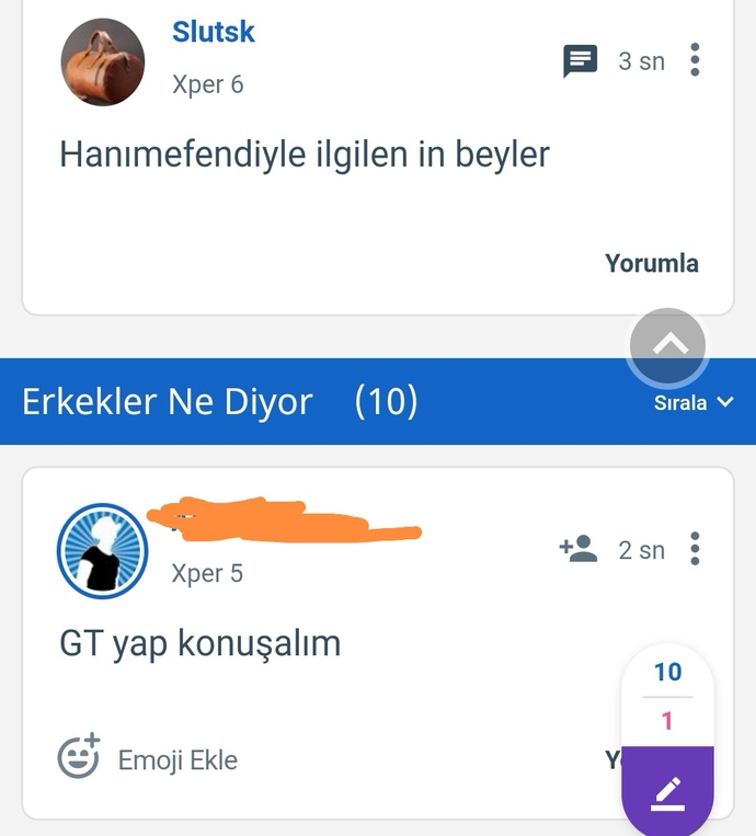 Buradaki erkekler niye böyle ya? Bu şekilde davranarak ne geçmiş ellerine merak ediyorum? Yazsa ne olur yazmasa ne olur anlayamadım?