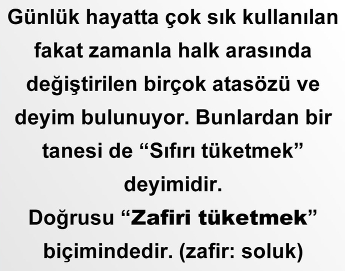 Yanlış kullandığınız atasözlerine örnek verebilir misiniz?