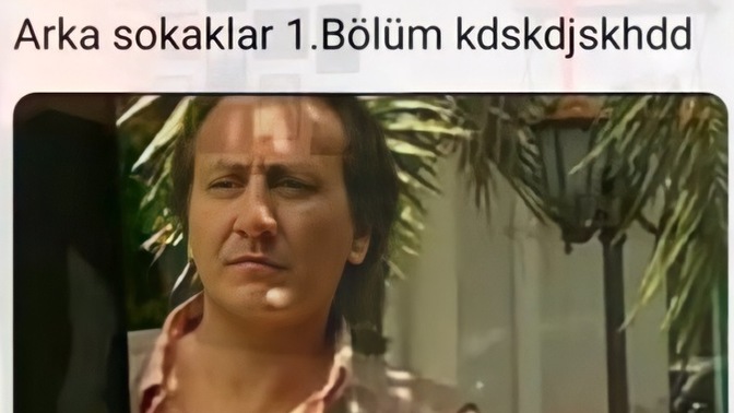 Arka sokaklara başlasam izlemeye ömrüm yeter mi sizce?