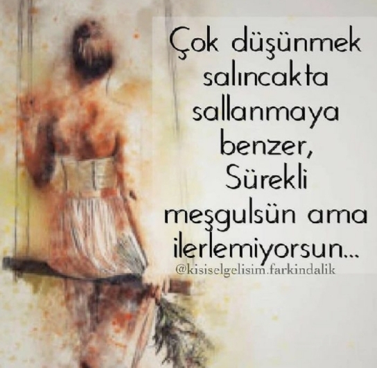 Fazla düşünen biri misin?
