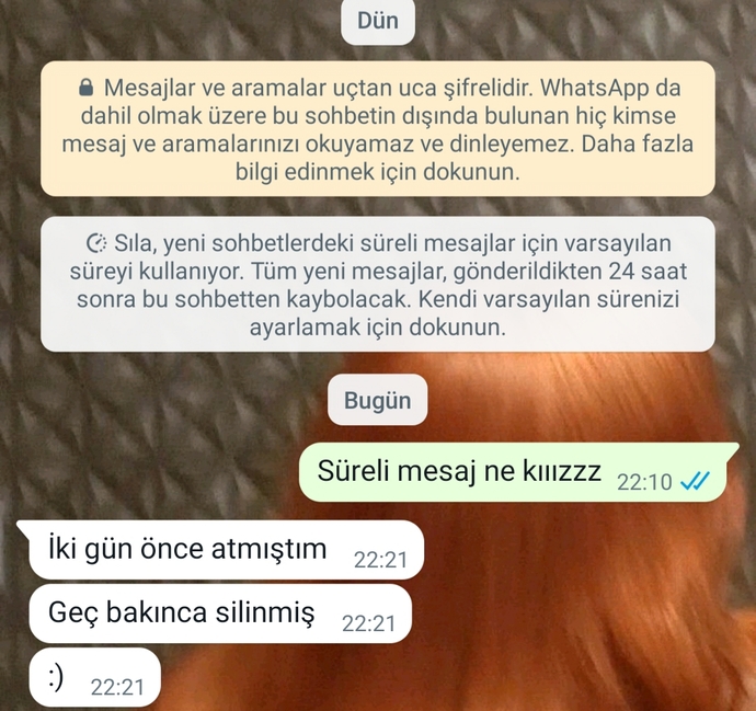 Geçmiş yaşantınızdan birinin size aniden mesaj atması size ne hissettirir? bide süreli mesaj shs?