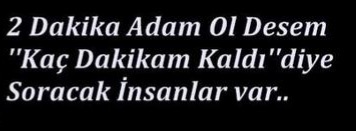 Uzaktan mı adamsınız, adamlıktan mı uzaksınız anlamadım.. Neyse.. Her türlü adam değilsiniz..