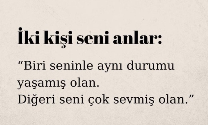 Hayatında seni gerçekten anlayan insanlar var mı? Seni kimler anlıyor?