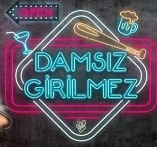 Erkekler damsız girilmez yazısını görünce ne hissediyorsunuz?