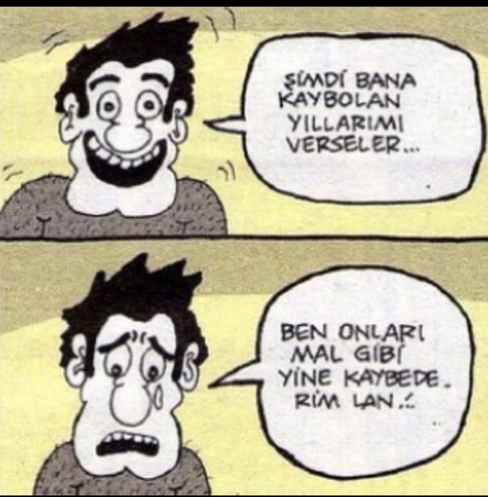 Geriye bakınca 'kaybolan yıllar' hissi geliyor mu?