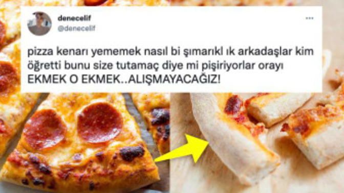 Pizzanın kenarlarını yiyen taraf mısınız, ayıran taraf mı?