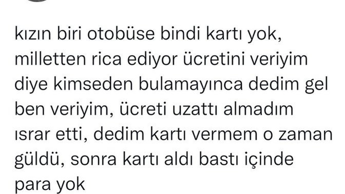 Toplu taşımada, kartı olmayan birinin ücretini hiç ödediniz mi?
