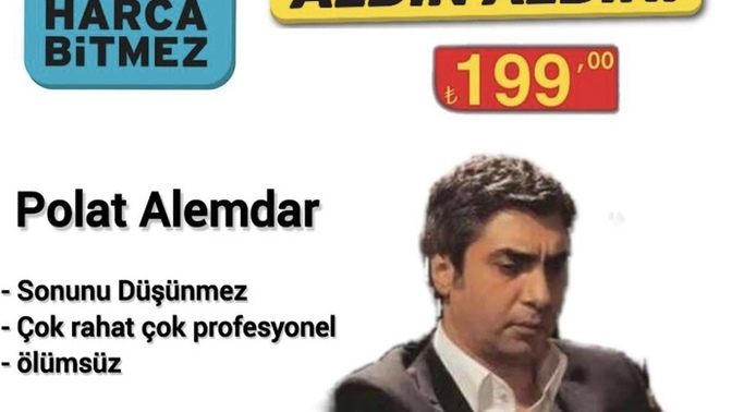 BİMe Polat Alemdar gelecekmiş alacak mısınız 😂?