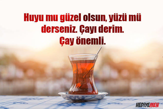 Çay seviyor musunuz?
