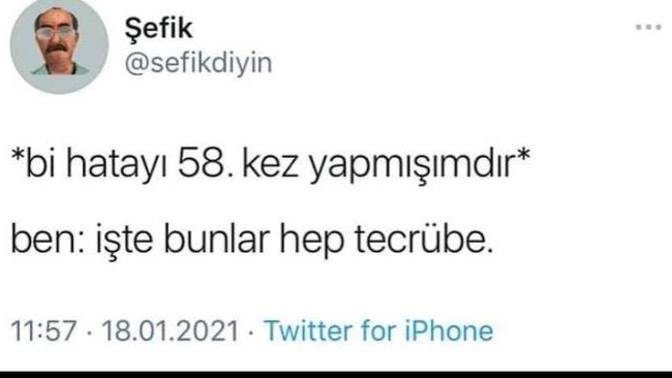 Bir hatayı kaç kere tekrarlarsınız?