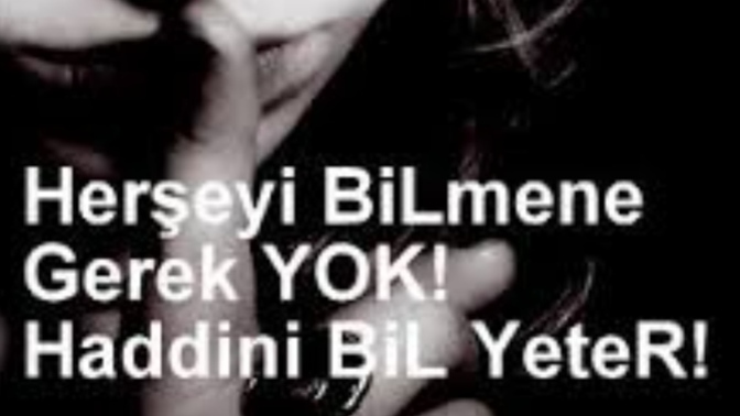 Haddinizi bilir misiniz?