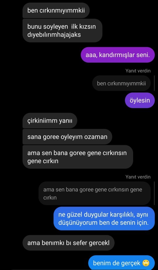 Çocuk bana çirkinsin, evde kalacaksın deyip duruyor. Derdi ne şimdi bunun?