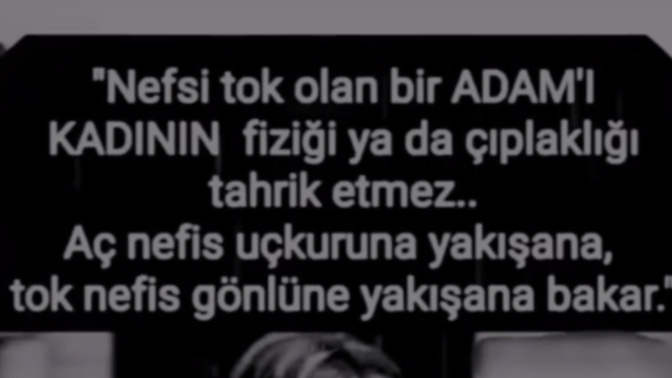 Aç nefisli misiniz tok nefisli mi?