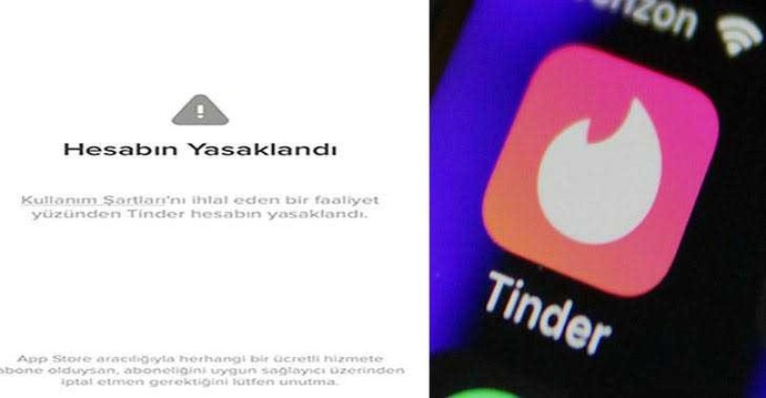 Tinder hesabım yasaklandı, zamparalık hayatımın sonu mu geldi?