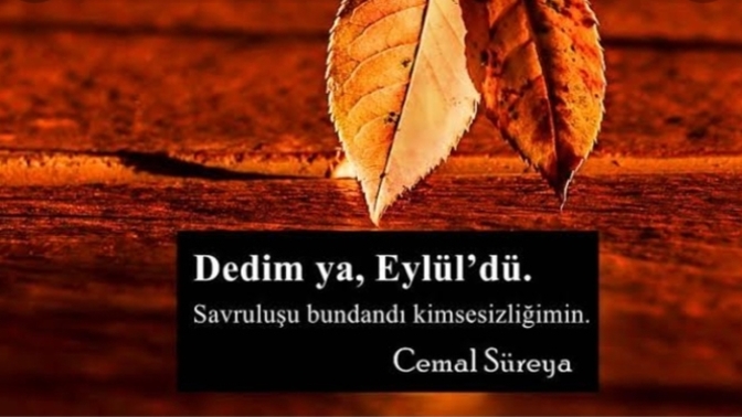 Eylül ayı sizin için ne ifade ediyor ?