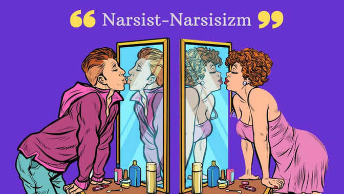 Narsist olmak bir hastalık mıdır?