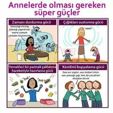 Annelerin süper gücü mü var?