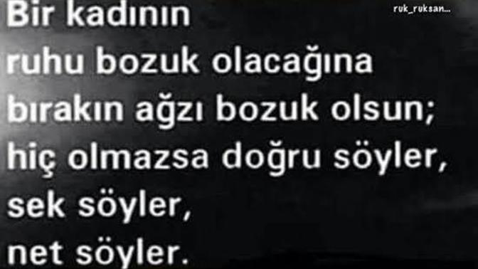Birinden sırf ağzı bozuk olduğu için uzak durur musun?