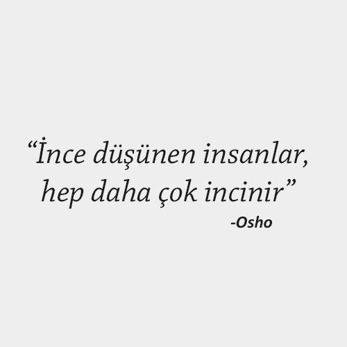 Gerçekten kırılıp incindiğin de sonrasında insanları kırmak ve incitmek daha mı kolay geliyor?